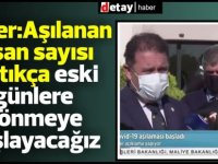 Saner:Hedefimiz,toplumun %80'ini aşılamak