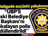 “UBP’li Eski Belediye Başkanı’nı kaçakçılıktan yakalayan polis ödüllendirildi''