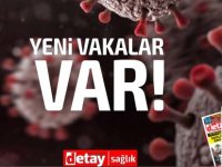 Vakalar artıyor! 127 pozitif Covid-19 vakası