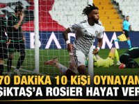 Beşiktaş'a Rosier hayat verdi!