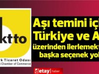 KTTO:Şimdiki durumda özel sektör eliyle aşı temin etmek mümkün değil