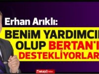 Arıklı:Bunu onlar için yaptım. Gönül rahatlığıyla kampanyalarını yürütebilirler