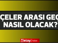 İlçeler arası geçiş olacak mı?