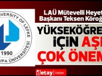 Yükseköğretim için aşı çok önemli