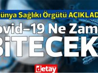 DSÖ: Covid-19 salgını 2022'nin başlarında sona erecek