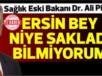 Ersin bey bana ''haberim yok'' dedi ama ben anlamıştım