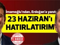 İmamoğlu’ndan, Erdoğan’ın ‘Kanal İstanbul inadına’ yanıt: 23 Haziran’ı hatırlatırım