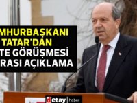 Tatar,Lute görüşmesi sonrası açıklama yaptı