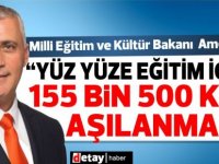 Olgun Amcaoğlu: “Yüz yüze eğitim için 155 bin 500 kişi aşılanmalı”