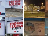 CHP'nin "128 milyar dolar nerede" afişlerine 'Cumhurbaşkanına hakaret' soruşturması başlatıldı