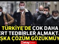 Kabine toplantısından önce açıklama: Çok daha sert tedbirler almaktan başka çözüm gözükmüyor; iki seçenek üzerinde duruluyor