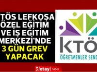 KTÖS Lefkoşa Özel Eğitim ve İş Eğitim Merkezi’nde 3 gün grev yapacak