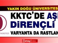 YDÜ:KKTC’de SARS-CoV-2’nin aşıya dirençli Güney Afrika ve Brezilya varyantlarına rastlanmadı!