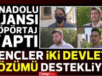 AA'nın röportaj yaptığı gençler ''iki devletli çözüm''ü destekliyor