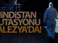 Malezya'da Covid-19'un Hindistan mutasyonu görüldü