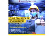 İş Sağlığı ve Güvenliği Uzmanlığı 2021 Sertifika Programlarına Kayıtlar Devam Ediyor