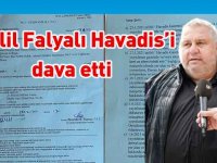 Falyalı'dan Havadis Gazetesi’ne dava