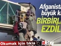 Afganistan'da büyük kaos: Havalimanında birbirlerini ezdiler