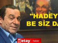 Hadeyin be siz da!