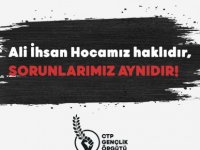 Ali İhsan Hocamız Haklıdır, Sorunlarımız Aynıdır