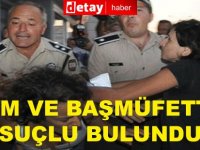 PGM ve Başmüfettiş suçlu bulundu!