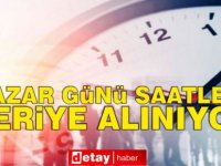 Bu Pazar, yaz saati uygulaması başlıyor