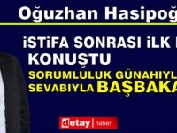 Hasipoğlu: Sorumluluk Günahıyla Sevabıyla Başbakanda