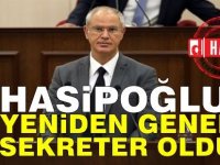 Hasipoğlu Yeniden Genel Sekreter Seçildi