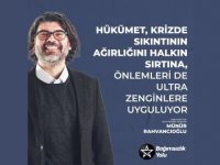 Rahvancıoğlu: Hükümet, Krizde Sıkıntının Ağırlığını Halkın Sırtına, Önlemleri de Ultra Zenginlere Uyguluyor