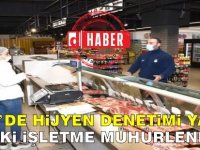 Hijyen Denetimleri Sürüyor