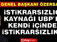 Özersay: İstikrarsızlığın Kaynağı UBP'nin Kendi İçindeki İstikrarsızlıktır