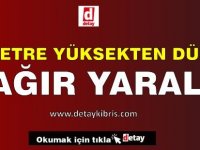 Pencereden Düştü, Ağır Yaralı