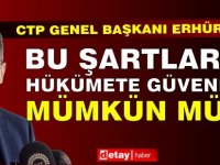 Erhürman: Bu Şartlarda Hükümete Güvenmek Mümkün mü