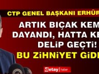 Erhürman'dan hükümete; Bu zihniyet gidecek!