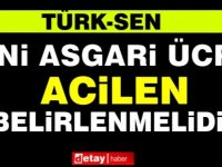 Yeni asgari ücret acilen belirlenmelidir!