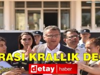 Erhürman: Burası Krallık Değil