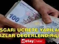 Asgari ücrete yapılan itirazlar değerlendirilecek!