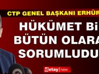 Erhürman: Birileri oturduğu yerden memleketi zarara uğratıyor!