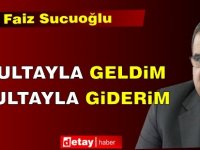 Sucuoğlu: Kurultayla Geldim, Kurultayla Giderim