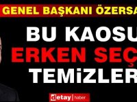 Özersay : Bu kaosu belediye seçimi değil, erken seçim temizler