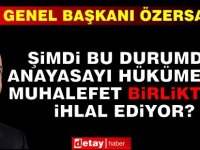 Özersay: Şimdi bu durumda Anayasayı hükümetle muhalefet birlikte mi ihlal ediyor