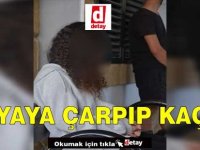 Yayaya Çarpıp Kaçtı