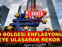 Euro bölgesi enflasyonu çift haneye ulaşarak rekor kırdı