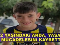 Kazada yaralanan 12 yaşındaki Arda Okur hayatını kaybetti