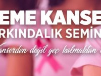 Sağlık Bakanlığı’na Bağlı TSHD Meme Kanseri Farkındalık Semineri Düzenliyor