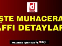 İşte Muhaceret Affı Detayları!