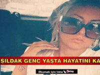 Buse Işıldak Genç Yaşta Hayatını Kaybetti