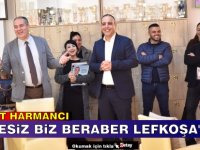 Harmancı: “Şüphesiz Biz Beraber Lefkoşa’yız ve Şüphesiz Lefkoşa’da  yine Hep Beraber Kazanacağız”