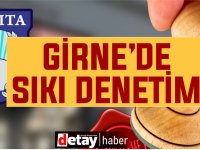 Girne’de hijyen denetimleri devam ediyor