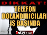 Telefon Dolandırıcılarına Dikkat